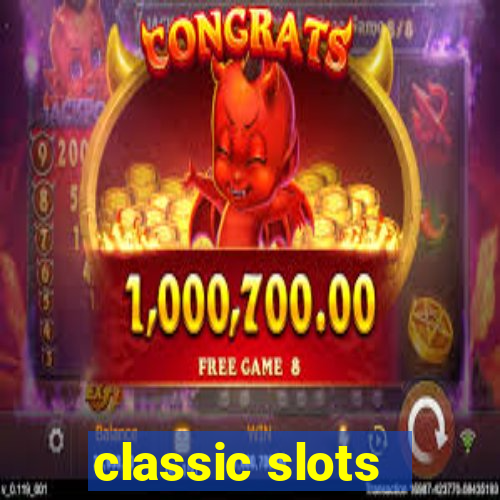 classic slots - baixar